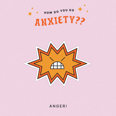 Anger: An Anxiety Language Sticker