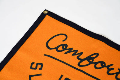 Comfort is a Slow Death Camp Flag