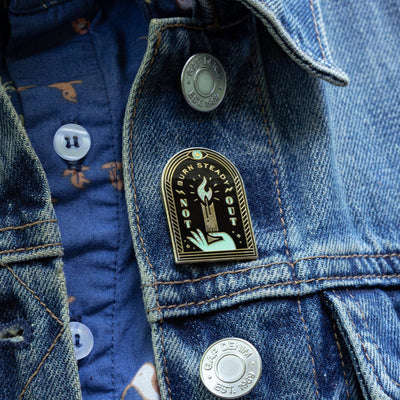 Burn Steady, Not Out Enamel Pin