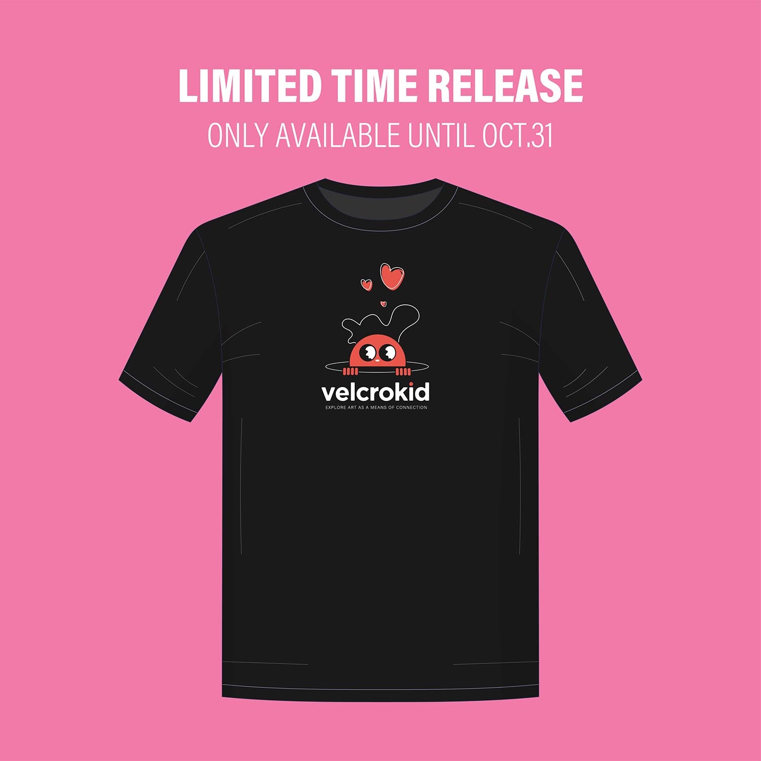 Pre-Order: "Show the Love" T-Shirt Timed Edition