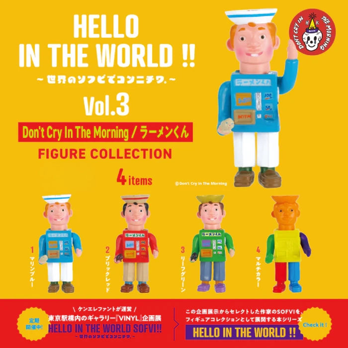 HELLO IN THE WORLD !! Vol.3 Don't Cry In The Morning/Ramen-kun Figure Collection